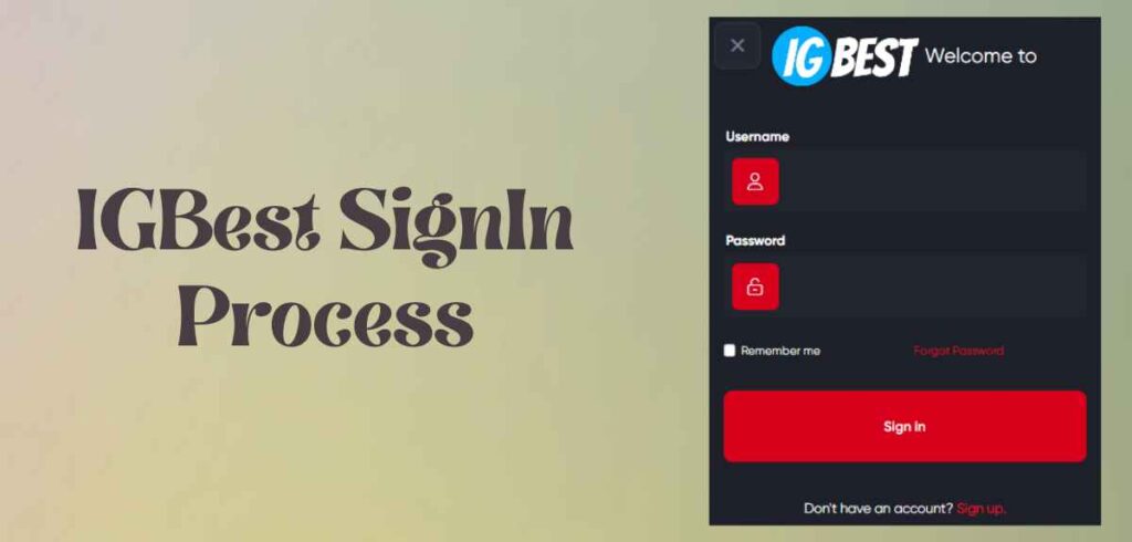 IGBest SignIn Process